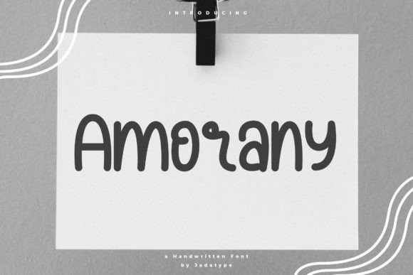 Amorany: A Handwriting Font for Calm Design