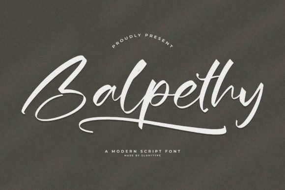 Balpethy: A Modern Script Font That Breathes Life Into Editorial Design