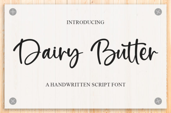 Dairy Butter: A Font for Creative Campaigns