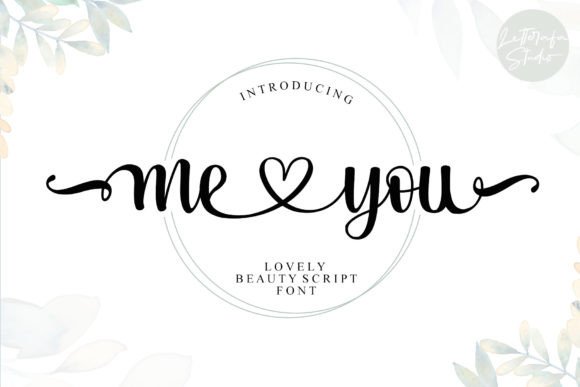 Me Love You Font: A Sweet, Polished Script for Small Business Branding