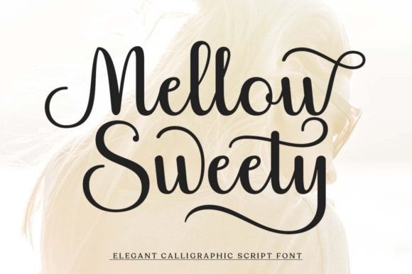 Mellow Sweety: A Romantic Typeface for Elegant Design