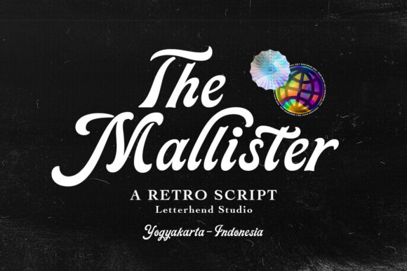 The Mallister: A Retro Script Font for Creative Campaigns