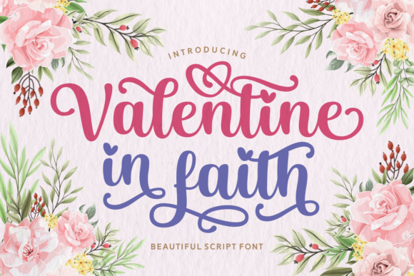 Valentine in Faith: A Romantic Script Font for Trusted Branding