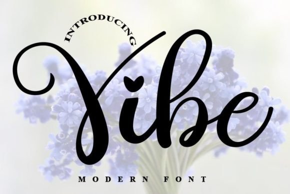 Vibe: A Fresh Script Font